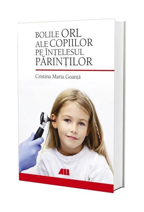 Copertă produs Bolile ORL ale copiilor pe &icirc;nțelesul părinților