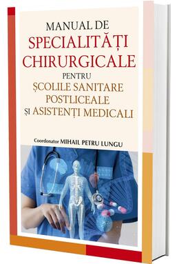 Copertă produs Manual de specialități chirurgicale pentru școlile sanitare postliceale și asistenți medicali