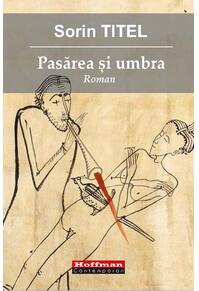 Copertă produs Pasărea și umbra