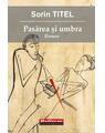 Copertă produs Pasărea și umbra - thumb 1