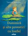 Copertă produs Duminică și alte povestiri cu Iosifel - thumb 1