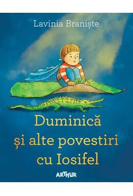 Copertă produs Duminică și alte povestiri cu Iosifel