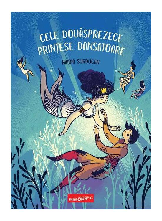 Copertă produs Cele douăsprezece prințese dansatoare - gallery big 1