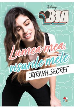 Copertă produs Disney: Bia. Lumea mea, visurile mele. Jurnal secret