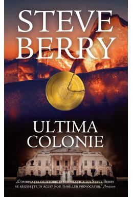 Copertă produs Ultima colonie. Cotton Malone (Vol. 11)
