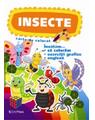 Copertă produs Insecte. Carte de colorat. &Icirc;nvățăm... să colorăm, exerciții grafice, engleză - thumb 1