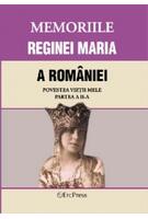 Imagine produs Memoriile Reginei Maria a Rom&acirc;niei. Povestea vieții mele. Partea II