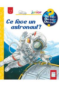 Copertă produs Ce face un astronaut?