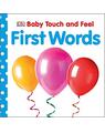 Copertă produs Baby Touch and Feel: First Words - thumb 1