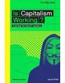 Copertă produs Is Capitalism Working? A primer for the 21st century - thumb 1