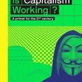 Copertă produs Is Capitalism Working? A primer for the 21st century - gallery small 