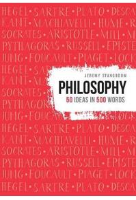 Copertă produs Philosophy. 50 Ideas in 500 Words