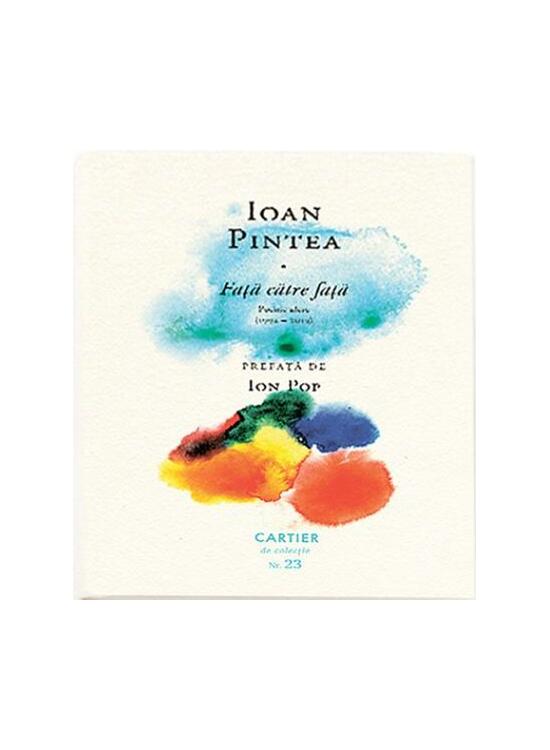 Copertă produs Față către față. Poeme alese (1992/-/2019) - gallery big 1