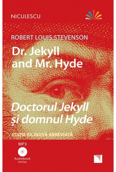 Copertă produs Doctorul Jekyll și domnul Hyde (ediţie bilingvă)