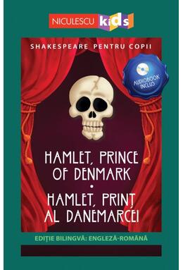 Copertă produs Hamlet, prinț al Danemarcei (ediţie bilingvă)
