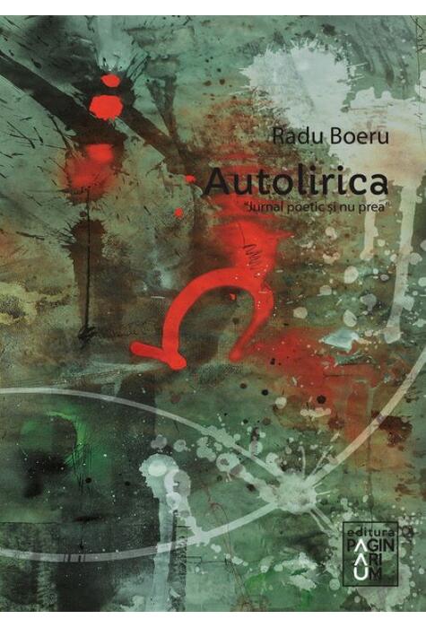Copertă produs Autolirica &ndash; Jurnal poetic și nu prea