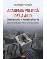 Copertă produs Academia politică de la Aiud. Deținuți politici &icirc;n Rom&acirc;nia anilor &rsquo;80 - thumb 1