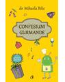 Copertă produs Confesiuni gurmande - thumb 1