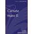 Copertă produs Carnete maro (Vol. 2)