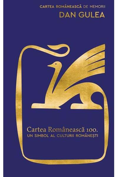 Cartea Rom&acirc;nească 100