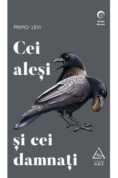 Cei aleși și cei damnați