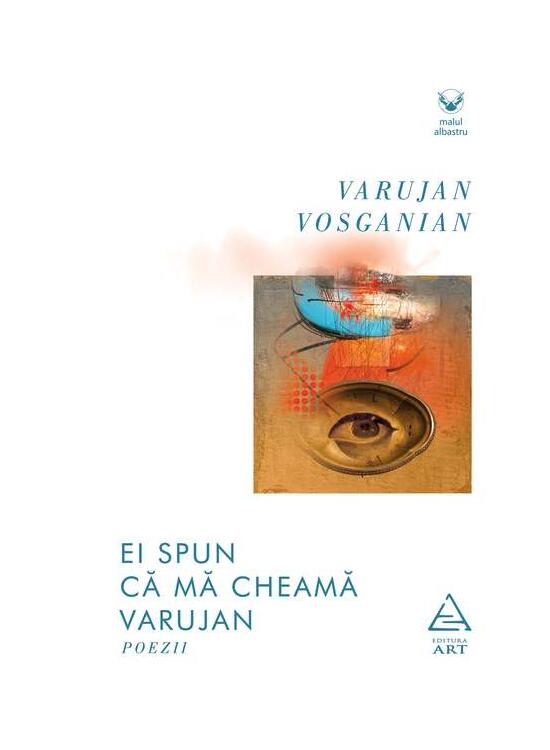 Copertă produs Ei spun că mă cheamă Varujan - gallery big 1