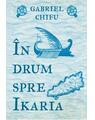 Copertă produs &Icirc;n drum spre Ikaria - thumb 1