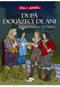 Copertă produs După douăzeci de ani (repovestire)