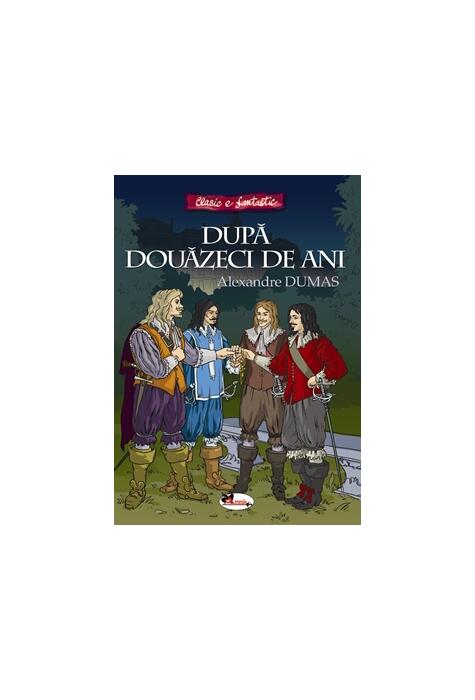 Copertă produs După douăzeci de ani (repovestire)