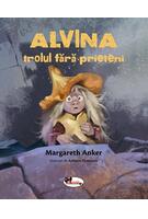 Alvina, trolul fără prieteni