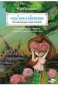 Copertă produs Cele două împărații. Povestiri despre vocile fericirii