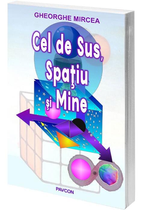 Copertă produs Cel de Sus, Spațiu și Mine