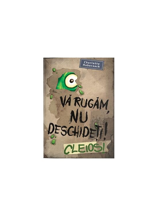 Copertă produs Va rugăm nu deschideți! CLEIOS! - gallery big 1