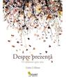 Copertă produs Despre prezență - thumb 1