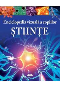 Copertă produs Enciclopedia vizuală a copiilor - Științe