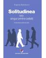 Copertă produs Solitudinea sau singur printre ceilalţi - thumb 1