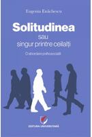 Imagine produs Solitudinea sau singur printre ceilalţi