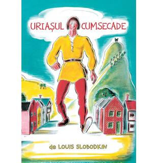 Uriașul cumsecade