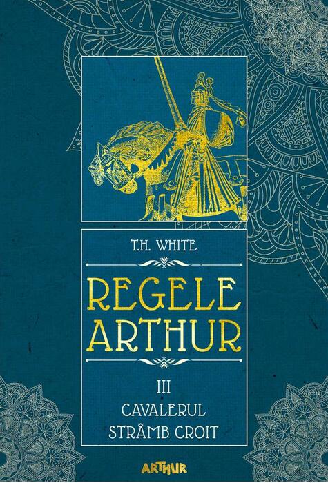 Copertă produs Cavalerul str&acirc;mb croit. Regele Arthur (Vol. 3)