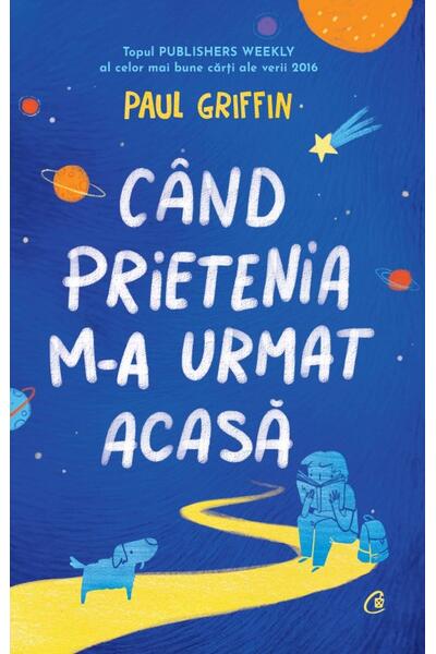 C&acirc;nd prietenia m-a urmat acasă