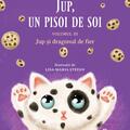 Copertă produs Jup și dragonul de fier. Jup, un pisoi de soi (Vol. 3) - gallery small 