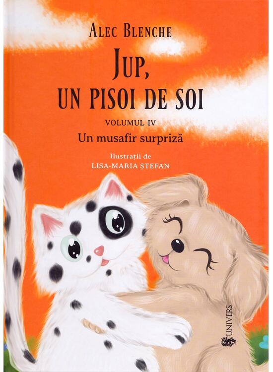 Copertă produs Un musafir surpriză. Jup, un pisoi de soi (Vol.4) - gallery big 1