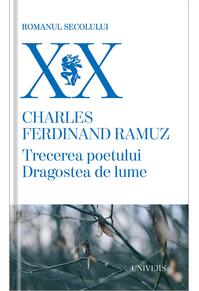 Copertă produs Trecerea poetului 
Dragostea de lume