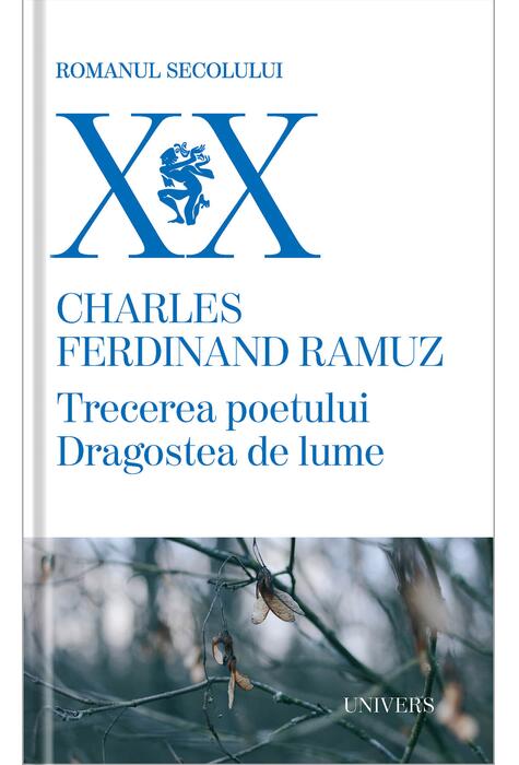 Copertă produs Trecerea poetului 
Dragostea de lume
