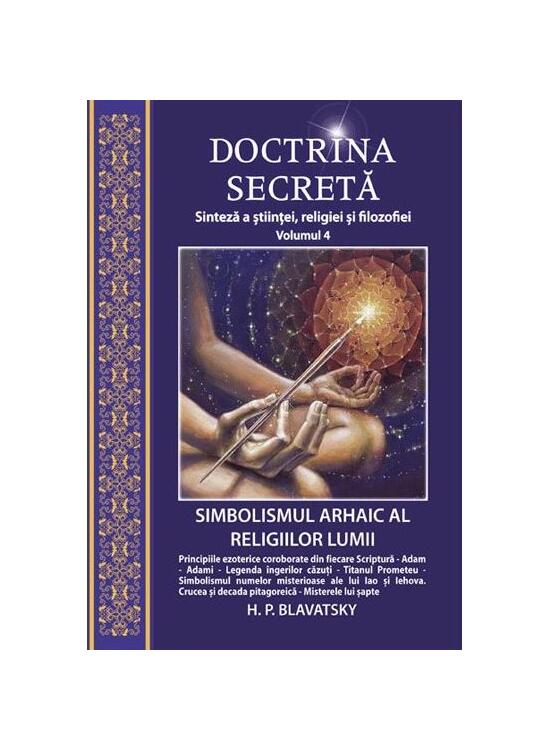 Copertă produs Doctrina secretă. Simbolismul arhaic al religiilor lumii (vol.4) - gallery big 1