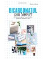 Copertă produs Bicarbonatul. Ghid complet Larousse - thumb 1