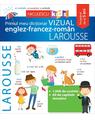 Copertă produs Primul meu dicționar vizual englez-francez-rom&acirc;n Larousse - thumb 1