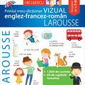Copertă produs Primul meu dicționar vizual englez-francez-rom&acirc;n Larousse - gallery small 