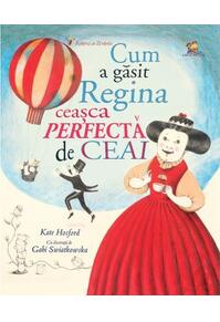 Copertă produs Cum a găsit Regina ceașca perfectă de ceai