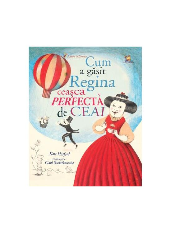 Copertă produs Cum a găsit Regina ceașca perfectă de ceai - gallery big 1